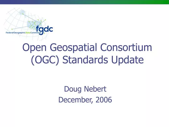 open geospatial consortium ogc standards update