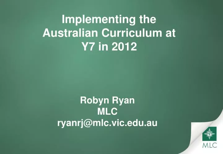 implementing the australian curriculum at y7 in 2012