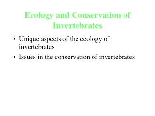 Ecology and Conservation of Invertebrates