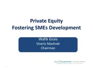 Private Equity Fostering SMEs Development