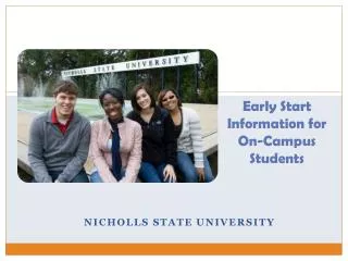 Early Start Information for On-Campus Students