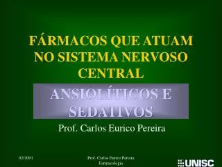 f rmacos que atuam no sistema nervoso central