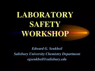 LABORATORY SAFETY WORKSHOP