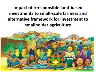 Impacts of irresponsible land investment