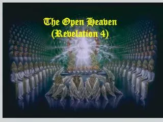 The Open Heaven (Revelation 4)