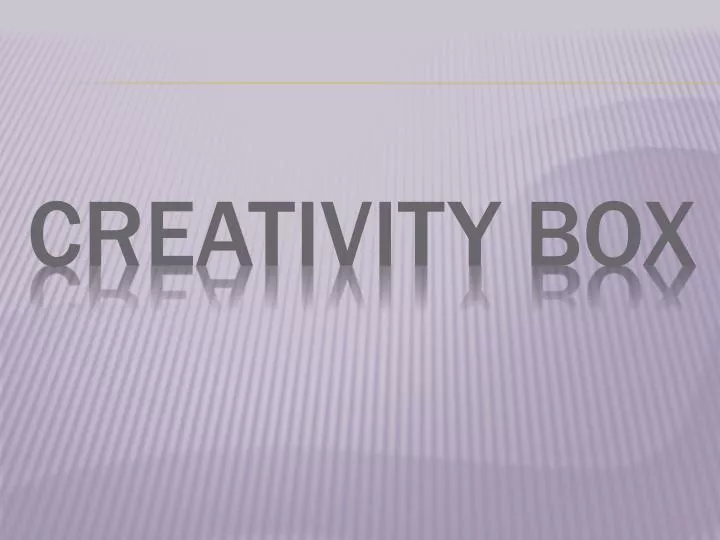 creativity box