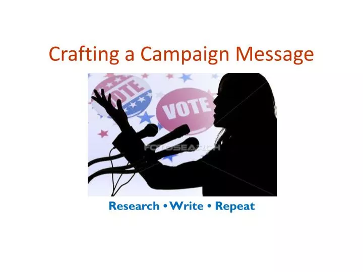 crafting a campaign message