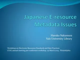Japanese E-resource Metadata I ssues