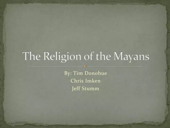 the religion of the mayans