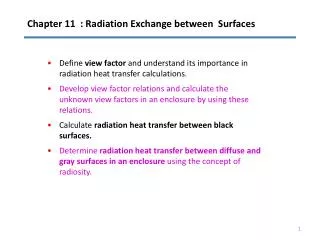 Chapter 11 : Radiation Exchange between Surfaces
