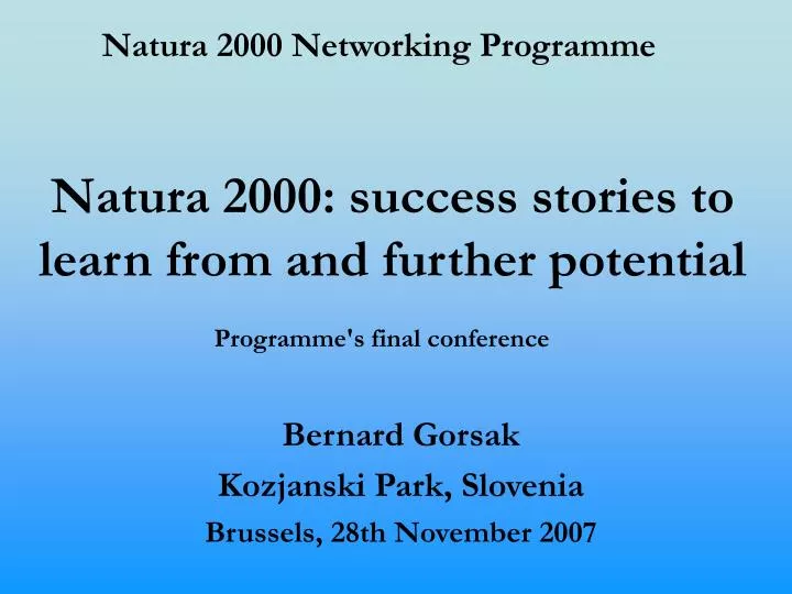 natura 2000 success stories to learn from and further potential