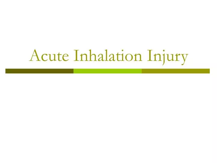 acute inhalation injury