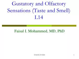 Gustatory and Olfactory Sensations (Taste and Smell) L14