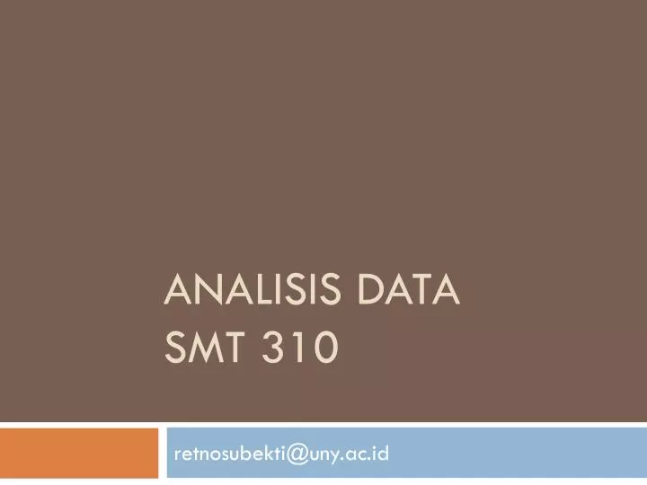 analisis data smt 310