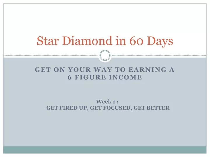 star diamond in 60 days