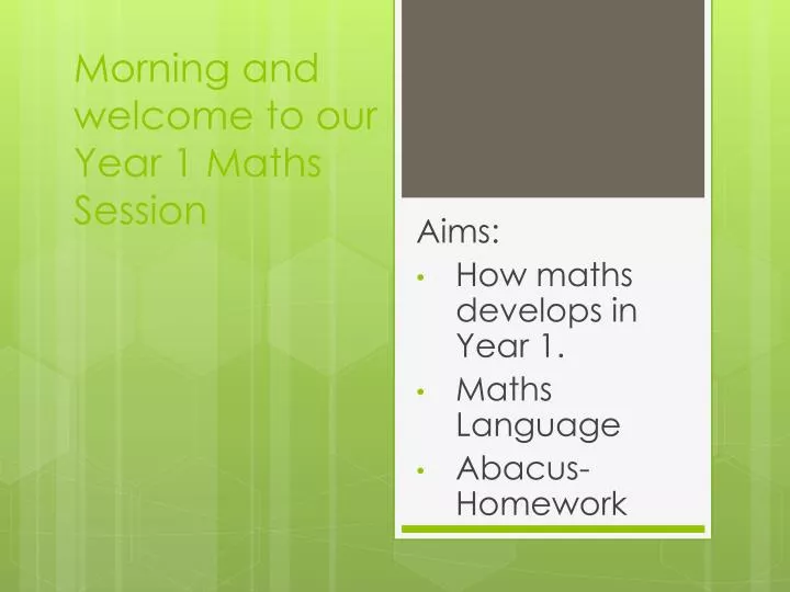 morning and welcome to our year 1 maths session
