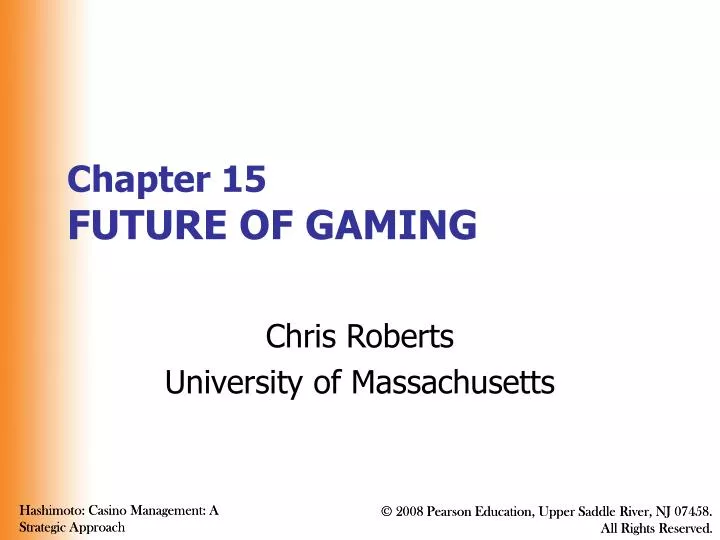 chapter 15 future of gaming