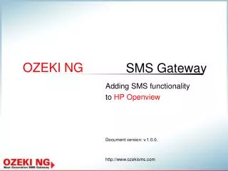 Adding SMS functionality to HP Openview