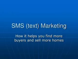SMS (text) Marketing