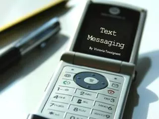 Text Messaging