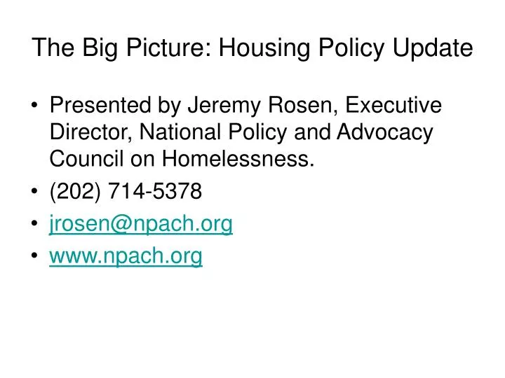 the big picture housing policy update