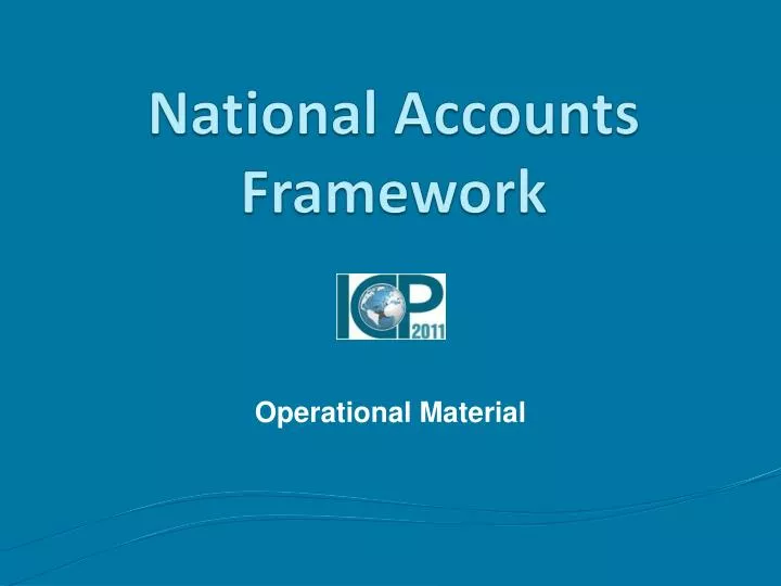 national accounts framework