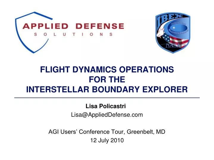 flight dynamics operations for the interstellar boundary explorer