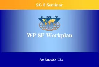 WP 8F Workplan
