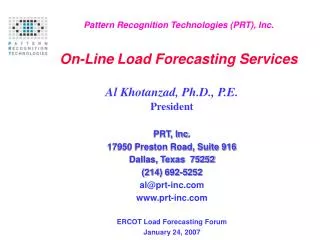 Pattern Recognition Technologies (PRT), Inc. On-Line Load Forecasting Services