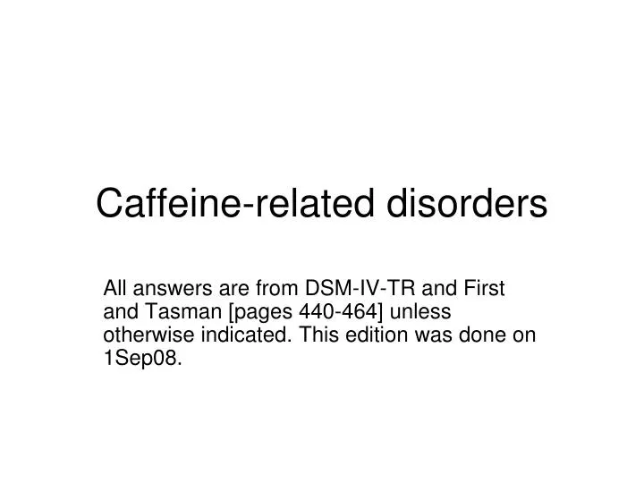 caffeine related disorders