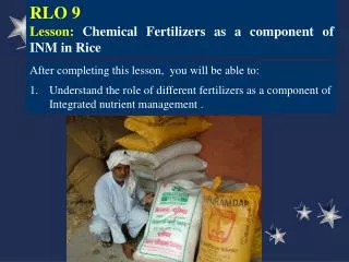 RLO 9 Lesson: Chemical Fertilizers as a component of INM in Rice