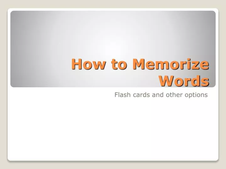 how to memorize words