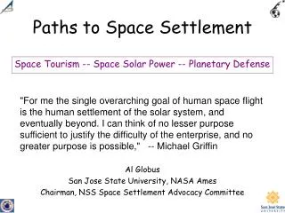 Paths to Space Settlement