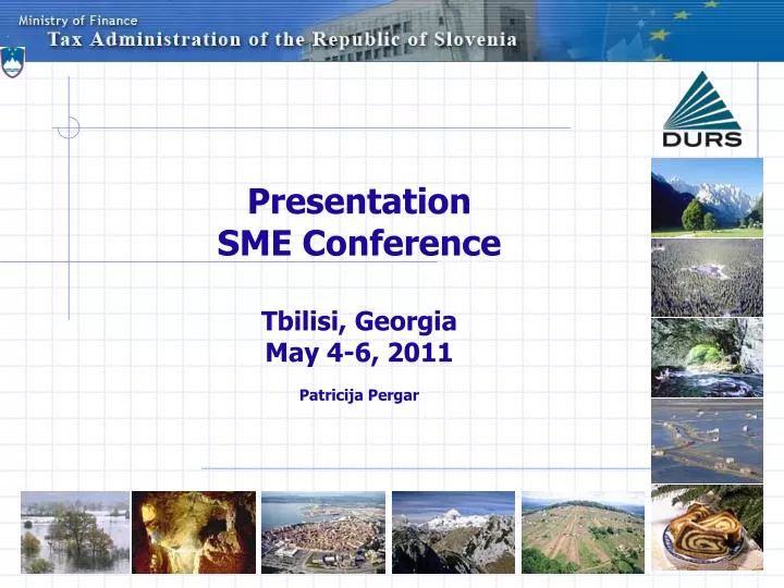 presentation sme conference tbilisi georgia may 4 6 2011 patricija pergar