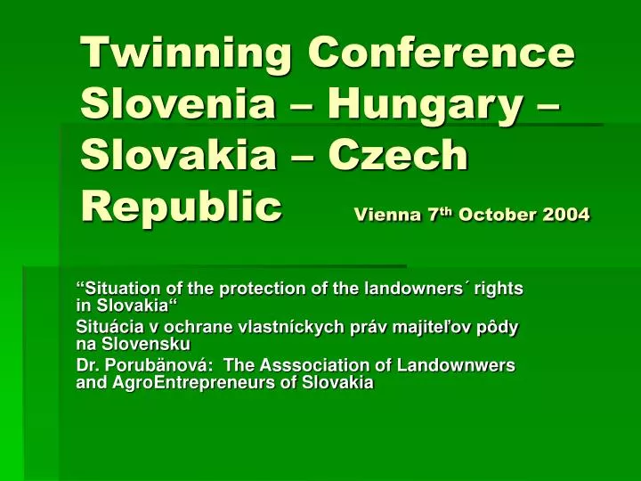 twinning conference slovenia hungary slovakia czech republic vienna 7 th october 2004