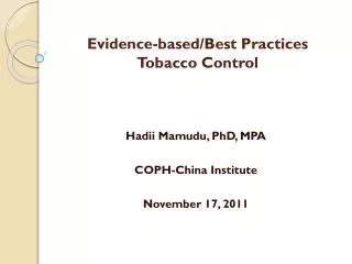 Evidence-based/Best Practices Tobacco Control