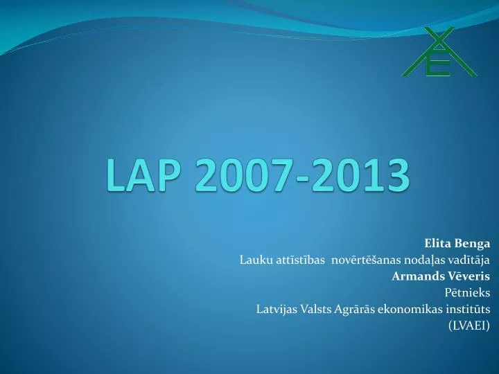lap 2007 2013