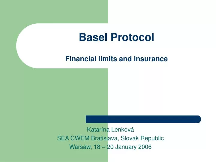 basel protocol financial limits and insurance