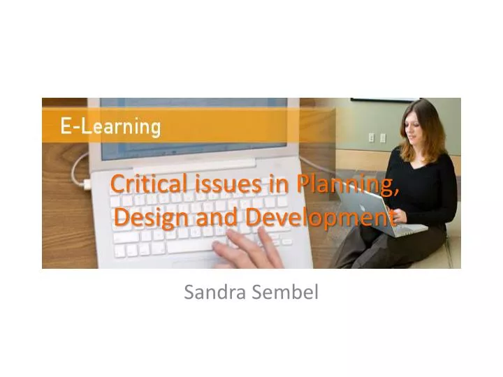 critical issues in planning design and development