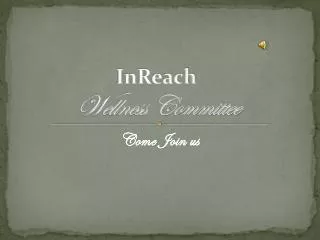 InReach Wellness Committee