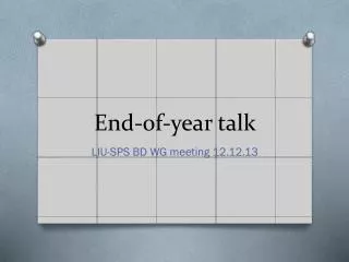 End-of-year talk
