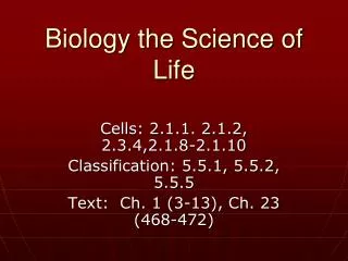 Biology the Science of Life