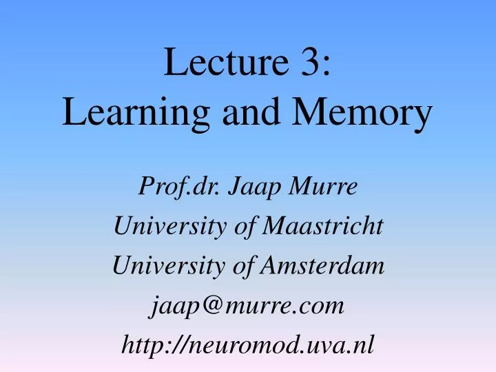 lecture 3 learning and memory