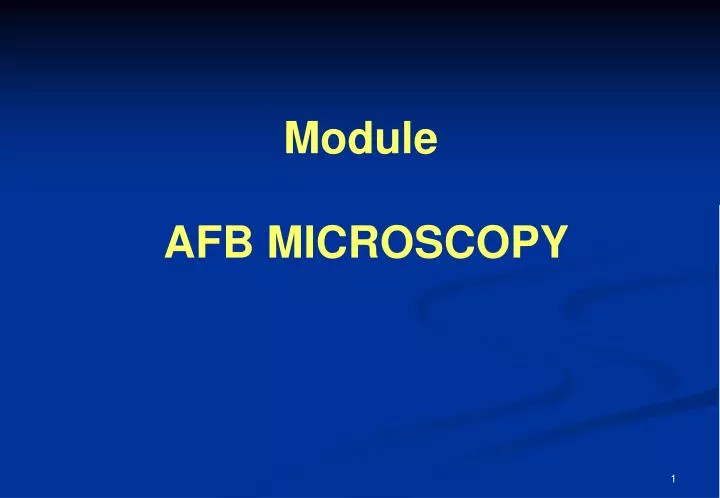 module afb microscopy