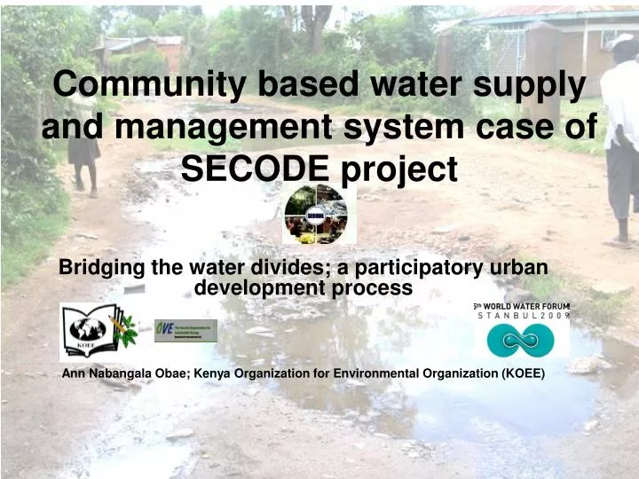 community based water supply and management system case of secode project