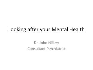 Looking after your Mental Health