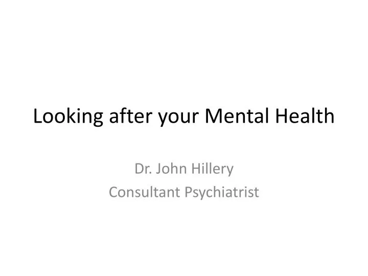 looking after your mental health