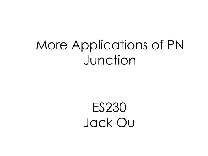 more applications of pn junction