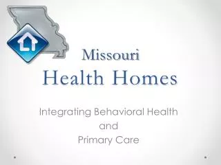 Missouri Health Homes