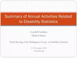 Summary of Annual Activities Related to Disability Statistics